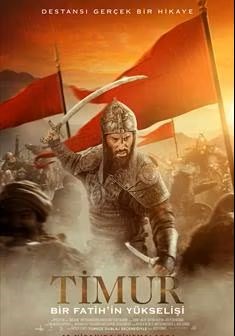 TİMUR: BİR FATİHİN YÜKSELİŞİ